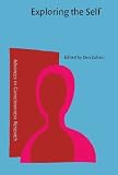 Exploring the Self: Philosophical and Psychopathological Perspectives on Self-Experience (Advances in Consciousness Research)の画像