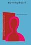 Exploring the Self: Philosophical and Psychopathological Perspectives on Self-Experience (Advances in Consciousness Research)