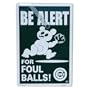 Chicago Cubs Metal Foul Ball Sign