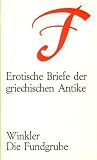 Erotische Briefe der griechischen Antike - Bernhard Kytzler