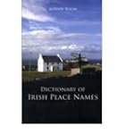 Dictionary of Irish Place Names