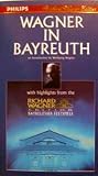 Wagner in Bayreuth [VHS]