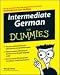 Book Intermediate German For Dummies (For Dummies (Language & Literature))
