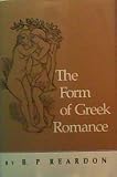 The form of Greek romance