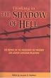 Thinking the Shadow of Hell: The Impact of the Holocaust on Theology and Jewi...