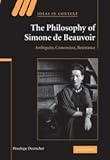 The philosophy of Simone de Beauvoir : ambiguity, conversion, resistance
