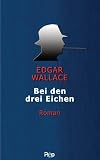 Bei den drei Eichen: Roman