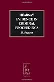 Hearsay evidence in criminal proceedings