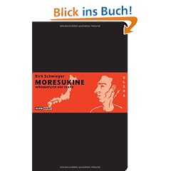 Moresukine: W�chentlich aus Tokio