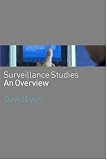 Surveillance Studies: An Overview