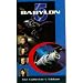 Babylon 5 Collector s Edition (And All My Dreams, Torn Asunder and Movements of Fire and Shadow