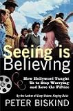 Seeing Is Believing How Hollywood Taught Us to Stop Worrying & Love the Fifties