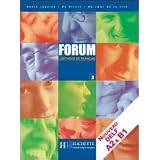 Forum. Livre de l'�l�ve. Per le Scuole superiori: 2di Angels Campa