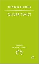 Oliver Twist (Penguin Popular Classics)