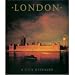 London: A City Revea...
