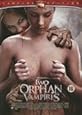 Two Orphan Vampires [1997 ] Uncensored + extra's