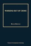 Working out of crime