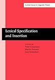 Lexical specification and insertion