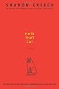 Hate That Cat: A Novel [Paperback]