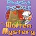 Professor Fizzwizzle and the Molten Mystery [Game Download]