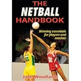 Human Kinetics The Netball Handbook By Jane Woodlands