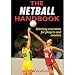 Human Kinetics The Netball Handbook By Jane Woodlands