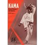 Kama: Karate Weapon of Self-Defense (Weapons Series)