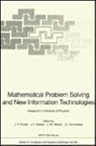 Mathematical Problem Solving and New Information Technologies: Research in Contexts of Practice (Nato a S I Series Series III, Computer and Systems Sciences)