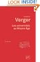 Universit�s au Moyen Age (Les) [nouvelle �dition]