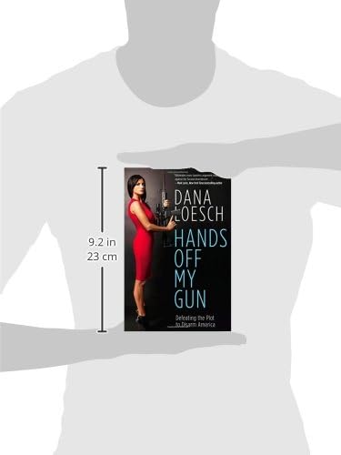 Hands Off My Gun: Defeating the Plot to Disarm America