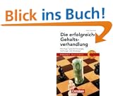 Pocket Business: Die erfolgreiche Gehaltsverhandlung: Wichtige Tipps f�r Einsteiger, Aufsteiger und Umsteiger