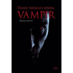Traue niemals einem Vampir