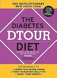 Diabetes DTOUR Diet: The Revolutionary New Food Cure [Paperback]