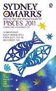 Sydney Omarr's Day-By-Day Astrological Guide for the Year 2011: Pisces (Sydney Omarr's Day By Day Astrological Guide for Pisces)