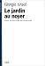 Books : Le Jardin au noyer. Pour un nouveau rationalisme