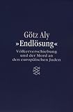 Endl&ouml;sung - G&ouml;tz Aly