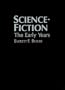 Science-Fiction: The Early Years