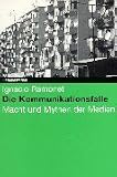 Die Kommunikationsfalle.