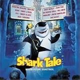 シャーク・テイル~モーション・ピクチャー・サウンドトラック~