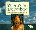 Water, Water Everywhere (Reading Rainbow Book)