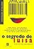 Segredo de Luísa, O