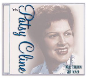 Patsy Cline - Today, Tomorrow and Forever [CASSETTE] - Zortam Music