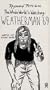 Whole World Is Watching:Weatherman 69 [VHS]