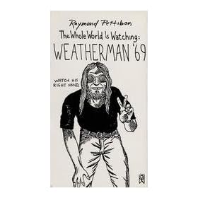 Whole World Is Watching:Weatherman 69 [VHS]