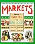 Markets: From Barter to Bar Codes (First Books - Examining the Past)