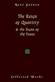 Cover of The Reign of Quantity and the Signs of the Times by Rene Guenon 0900588675