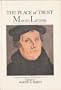 The Place of Trust: Martin Luther on the Sermon on the Mount