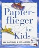 Papierflieger fuer Kids-