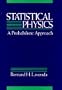 Statistical Physics: A Probabilistic Approach
