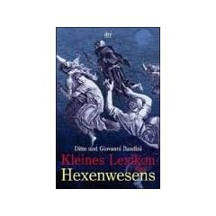 Kleines Lexikon des Hexenwesens.